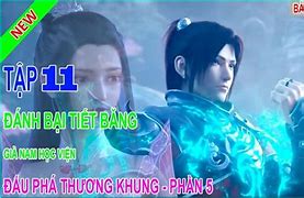 10 Phút Review Đấu Phá Thương Khung