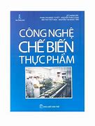 Công Nghệ Chế Biến Thực Phẩm