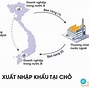 Quy Trình Xuất Nhập Khẩu Tại Chỗ